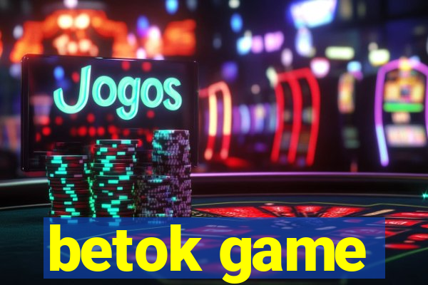 betok game